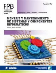 MONTAJE Y MANTENIMIENTO DE SISTEMAS Y COMPONENTES INFORMATIC - 9788428339841