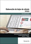 ELABORACION DE HOJAS DE CALCULO | CABALLERO GONZALEZ, JESUS | PARANINFO | 9788428339872