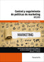 CONTROL Y SEGUIMIENTO DE POLITICAS DE MARKETING | GAYARRE MADOZ, JOAQUIN/SERRANO GONZALEZ, | PARANINFO | 9788428340632