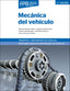 ✅ MECÁNICA DEL VEHÍCULO 2.ª EDICIÓN - VV.AA. - PARANINFO - 9788428342643