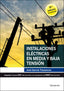 ✅ INSTALACIONES ELÉCTRICAS EN MEDIA Y BAJA TENSIÓN 8.ª EDICIÓN 2020 - 9788428344029