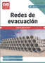 ✅ REDES DE EVACUACIÓN 2.ª ED. 2023 - LOPEZ CAÑERO, JUAN - PARANINFO - 9788428359627