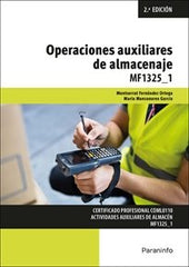 OPERACIONES AUXILIARES DE ALMACENAJE | FERNANDEZ ORTEGA, MONTSERRAT/MANZANARES | PARANINFO | 9788428362757