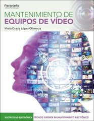 MANTENIMIENTO DE EQUIPOS DE VIDEO - 9788428363181