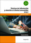 TECNICAS DE INFORMACION Y ATENCION AL CLIENTE CONSUMIDOR - 9788428363518
