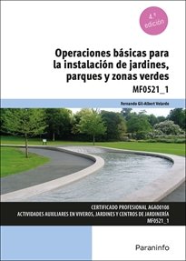 OPERACIONES BASICAS PARA LA INSTALACION DE JARDINES PARQUES - 9788428364041