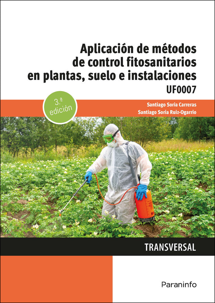 APLICACION METODOS DE CONTROL FITOSANITARIOS EN PLANTAS 3ªE - 9788428364218