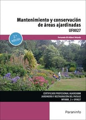 MANTENIMIENTO Y CONSERVACION DE AREAS AJARDINADAS - 9788428366670