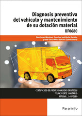 ✅ DIAGNOSIS PREVENTIVA DEL VEHÍCULO Y MANTENIMIENTO UF0680 - 9788428398008
