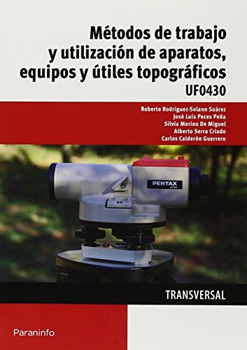 METODOS DE TRABAJO Y UTILIZACION DE APARATOS EQUIPOS Y UTIL - 9788428398619