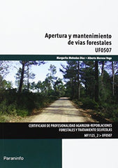 APERTURA Y MANTENIMIENTO DE VIAS FORESTALES - 9788428398626