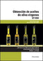 Obtencion de Aceites de Oliva Virgenes Cf 16 (Paraninfo) - 9788428399364