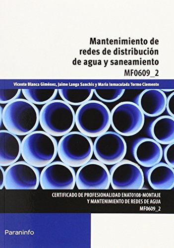 MANTENIMIENTO DE REDES DE DISTRIBUCION DE AGUA Y SANEAMIENT - 9788428399685
