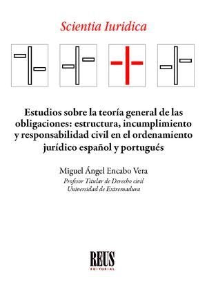 ESTUDIOS SOBRE LA TEORIA GENERAL DE LAS OBLIGACIONES ESTRUC - 9788429029123