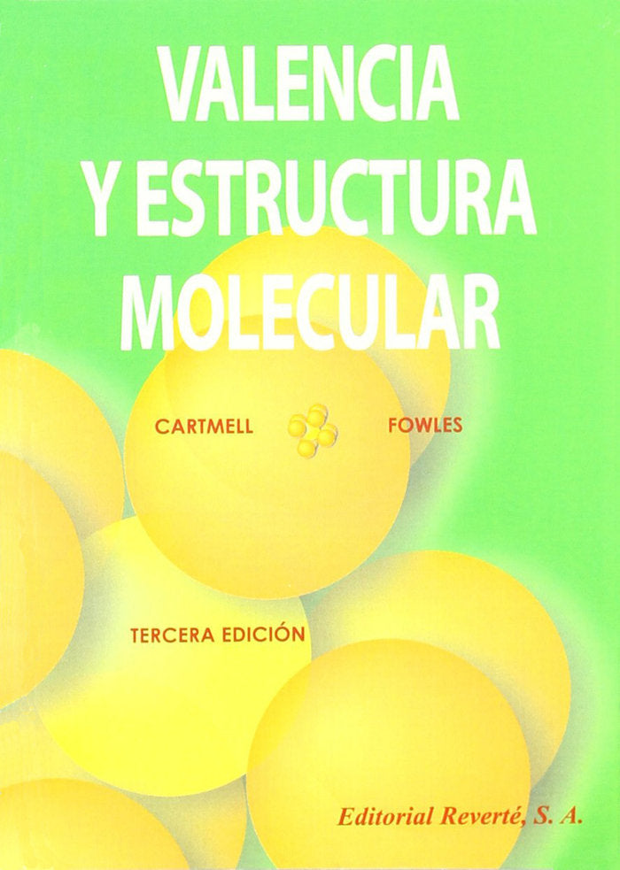 VALENCIA Y ESTRUCTURA MOLECULAR 3AED - 9788429170917