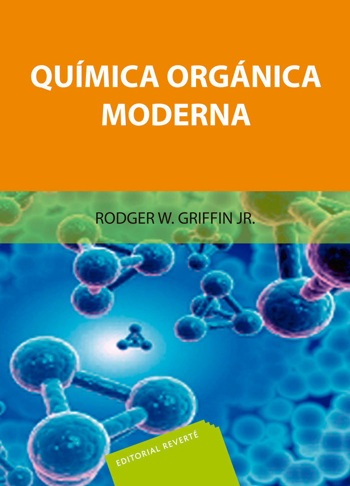 QUIMICA ORGANICA MODERNA - 9788429172102