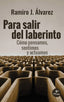 PARA SALIR DEL LABERINTO - 9788429309263