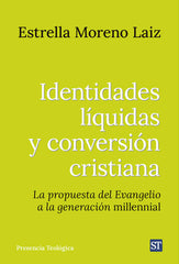 IDENTIDADES LIQUIDAS CONVERSION CRISTIAN - 9788429332353