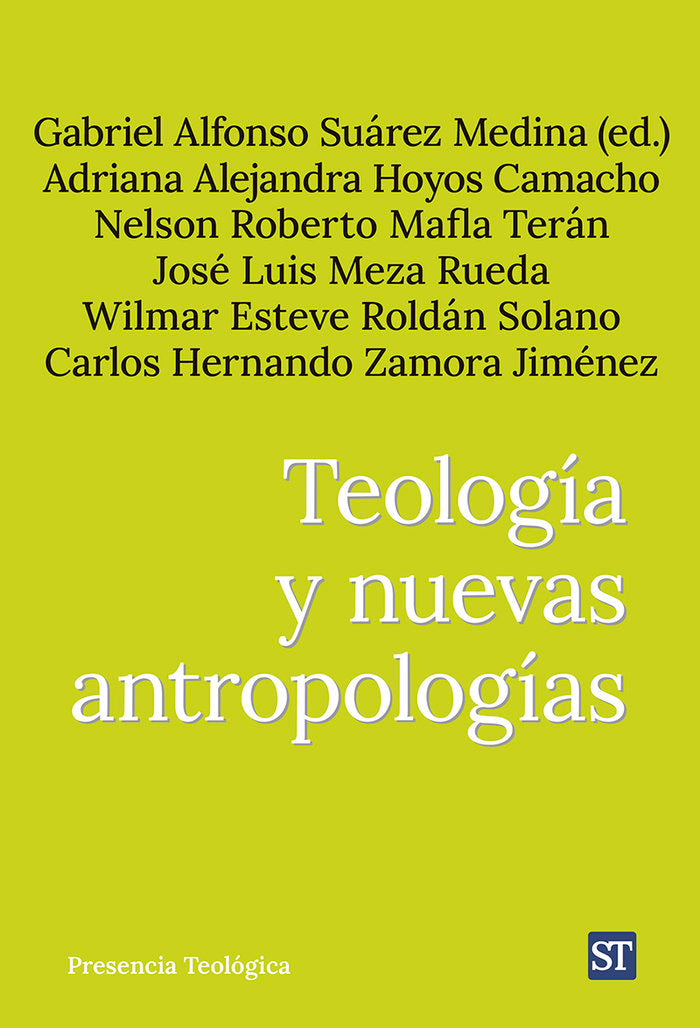 TEOLOGIA Y NUEVAS ANTROPOLOGIAS - 9788429332377