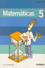 Matemáticas 5º EP 06 un Paso Mas SANMAT5EP (Santillana) - 9788429408621