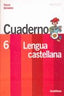 Cuaderno Lengua 3 6º EP 06 un Paso Mas SANLEN6EP (Santillana) - 9788429409116