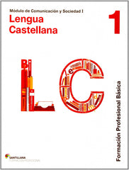 ✅ LENGUA CASTELLANA 1 (FORM.PROFESIONAL BASICA) - 9788429461770
