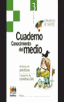 Cuaderno Medio 3º EP Madrid E, Amigos SANCM3EP (Santillana) - 9788429470215