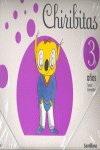 CHIRIBITAS 3AÑOS 3oTRIMESTRE 08 SANVAR03EI | Varios Autores | 9788429477078 (Santillana)