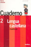 Cuaderno Lengua 3 2º EP 04 Cuadricula un Paso Mas SANLEN2EP (Santillana) - 9788429492804