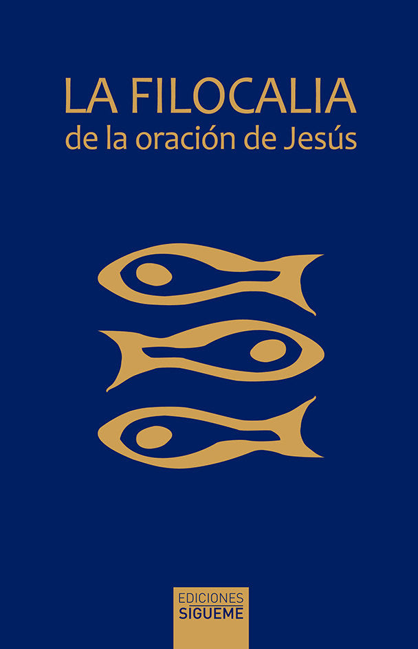 FILOCALIA DE LA ORACION DE JESUS - 9788430118342