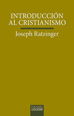 INTRODUCCION AL CRISTIANISMO - 9788430119301