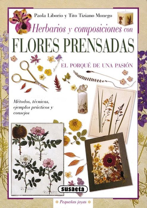 HERBARIOS Y COMPOSICIONES FLORES PRENSADAS - 9788430539888