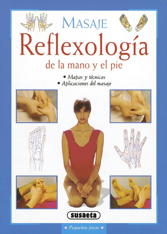 MASAJE REFLEXOLOGIA DE LA MANO Y EL PIE - 9788430553617