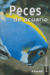 PECES DE ACUARIOS GUIA BOLSILLO - 9788430558858