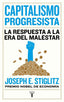 CAPITALISMO PROGRESISTA | STIGLITZ, JOSEPH E, | TAURUS | 9788430623150