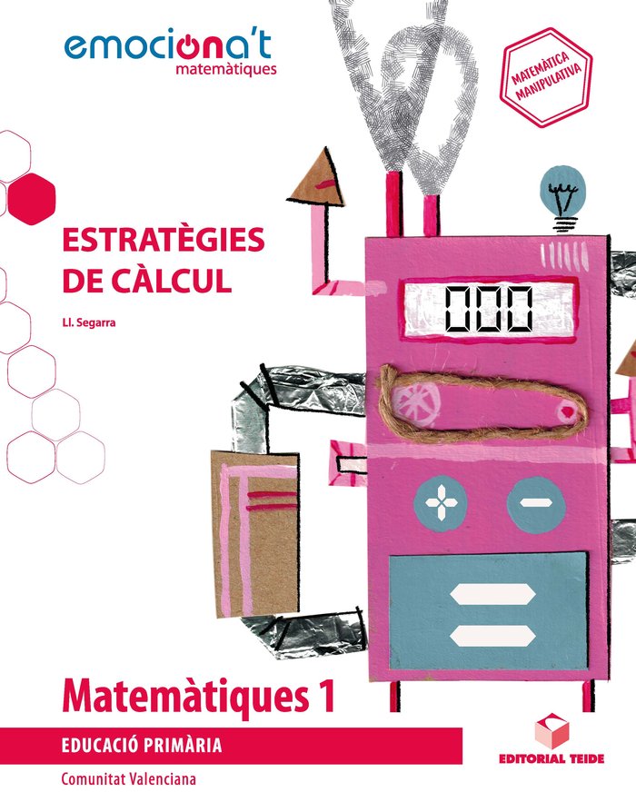 MATEMATIQUES 1oEP ESTRATEGIES C,VALENCIANA 19 EMOCIONA'T | AA,VV | 9788430738755 (Teide)