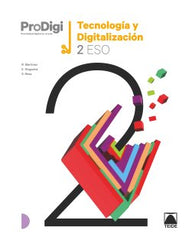 Cuaderno ProDigi. Tecnología y digitalización 2ºESO | Varios autores | 9788430773831 (TEIDE)