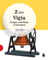 Vigía. Lengua castellana y literatura 2ºESO | Varios autores | 9788430790852 (TEIDE)
