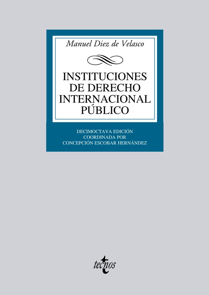 INSTITUCIONES DERECHO INTERNACIONAL PUBLICO 18ªED - 9788430953417