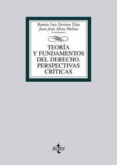 TEORIA Y FUNDAMENTOS DEL DERECHO PERSPECTIVAS CRITICAS - 9788430953943