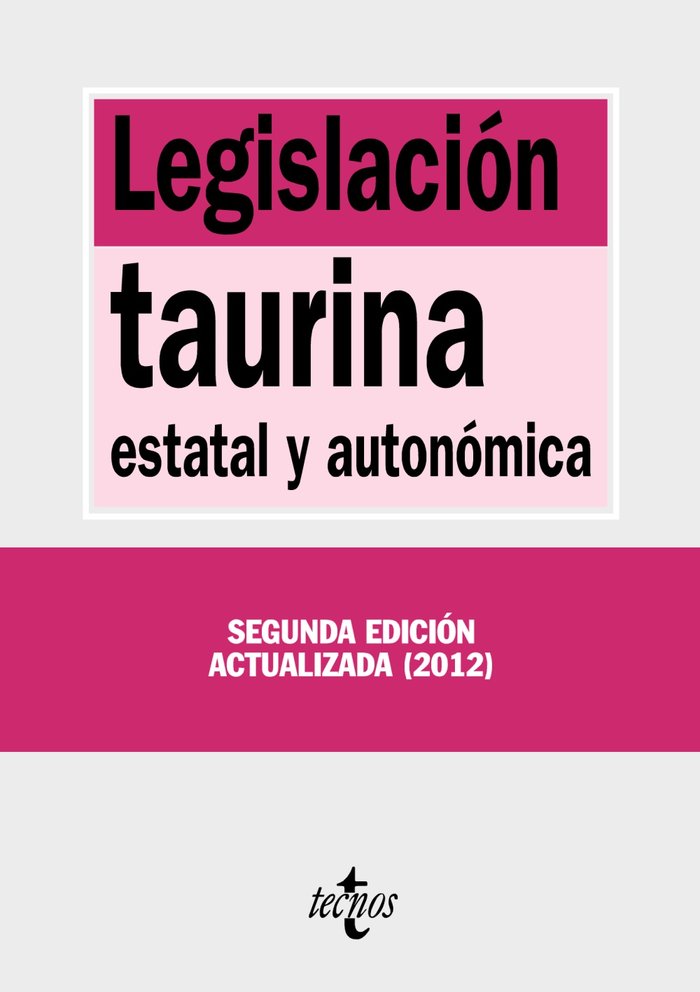 LEGISLACION TAURINA 2ªED - 9788430955015