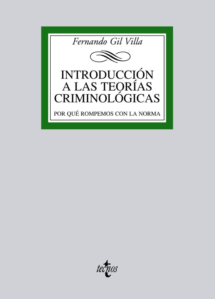 INTRODUCCION A LAS TEORIAS CRIMINOLOGICAS - 9788430957446