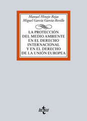 PROTECCION DEL MEDIO AMBIENTE EN EL DERECHO INTERNACIONAL Y - 9788430969548