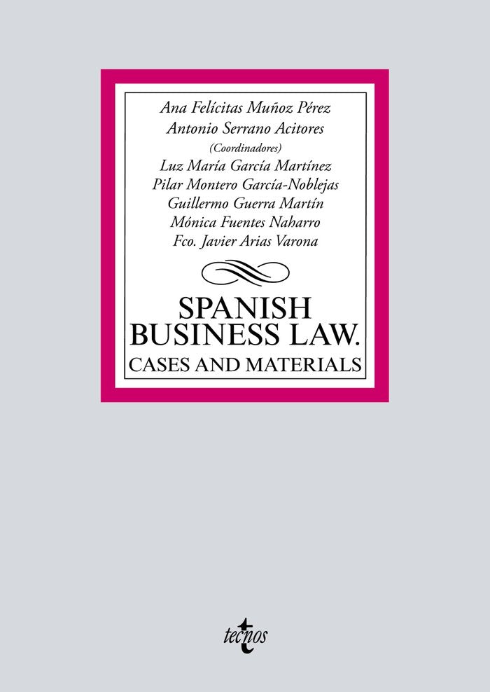 SPANISH BUSINESS LAW CASES AND MATERIALS - 9788430980321