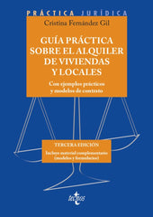GUIA PRACTICA SOBRE EL ALQUILER DE VIVIENDAS Y LOCALES - 9788430982974