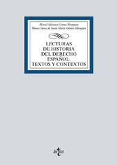LECTURAS DE HISTORIA DEL DERECHO ESPAÑOL TEXTOS Y CONTEXTOS - 9788430983094
