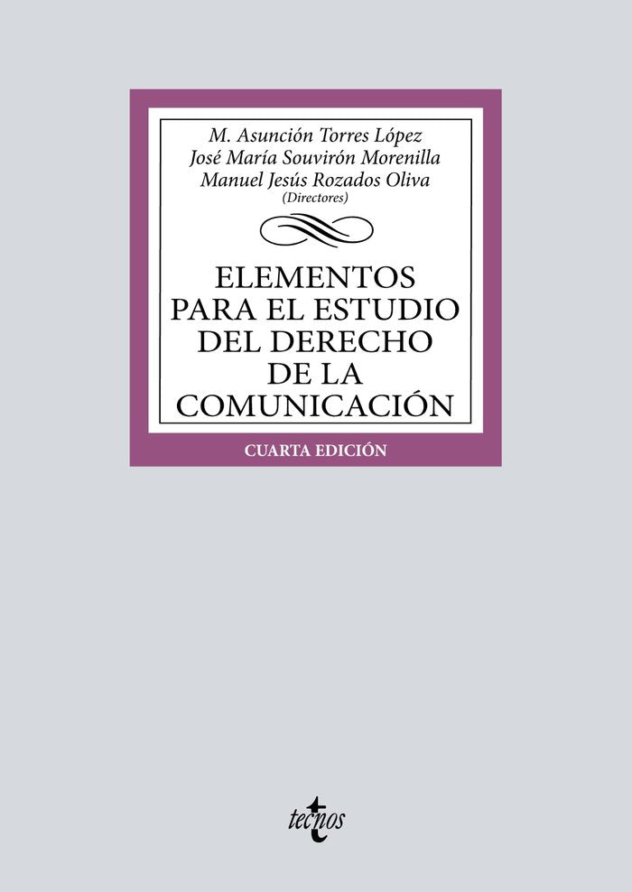 ELEMENTOS PARA EL ESTUDIO DEL DERECHO DE COMUNICACION 4ªED - 9788430986613
