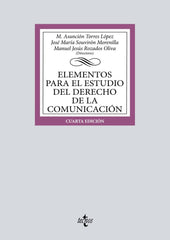 ELEMENTOS PARA EL ESTUDIO DEL DERECHO DE COMUNICACION 4ªED - 9788430986613