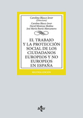 EL TRABAJO Y LA PROTECCION SOCIAL DE LOS CIUDADANOS EUROPEOS - 9788430988228