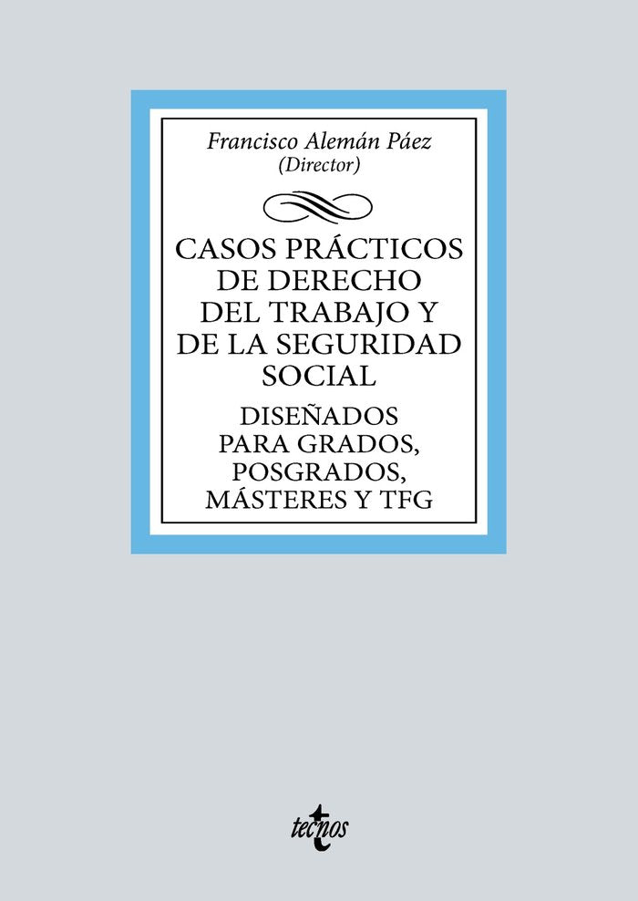 CASOS PRACTICOS DE DERECHO DEL TRABAJO Y DE LA SEGURIDAD SOC - 9788430988563